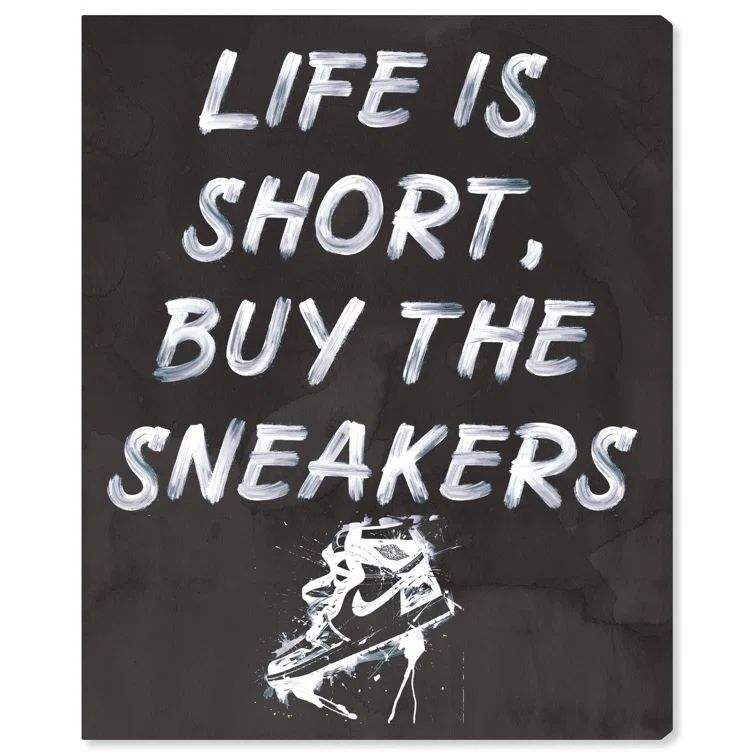 Life is Short Buy the Sneakers Black Canvas Wall Art