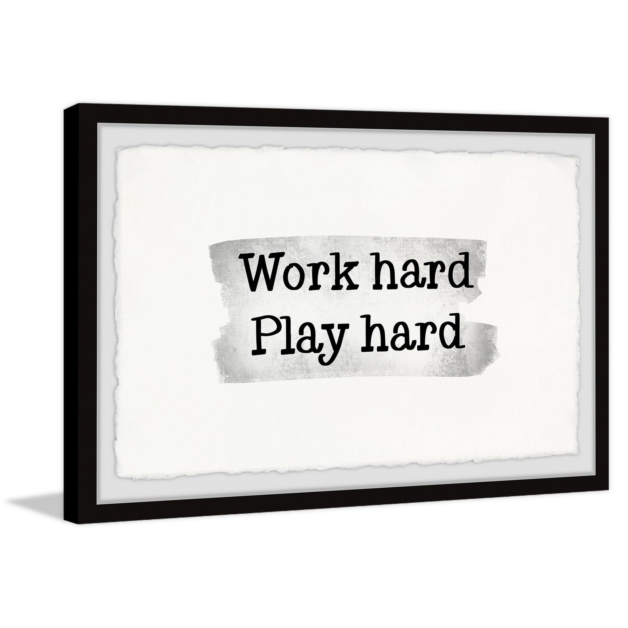 Work Hard Play Hard Black and White Framed Print 12 x 8