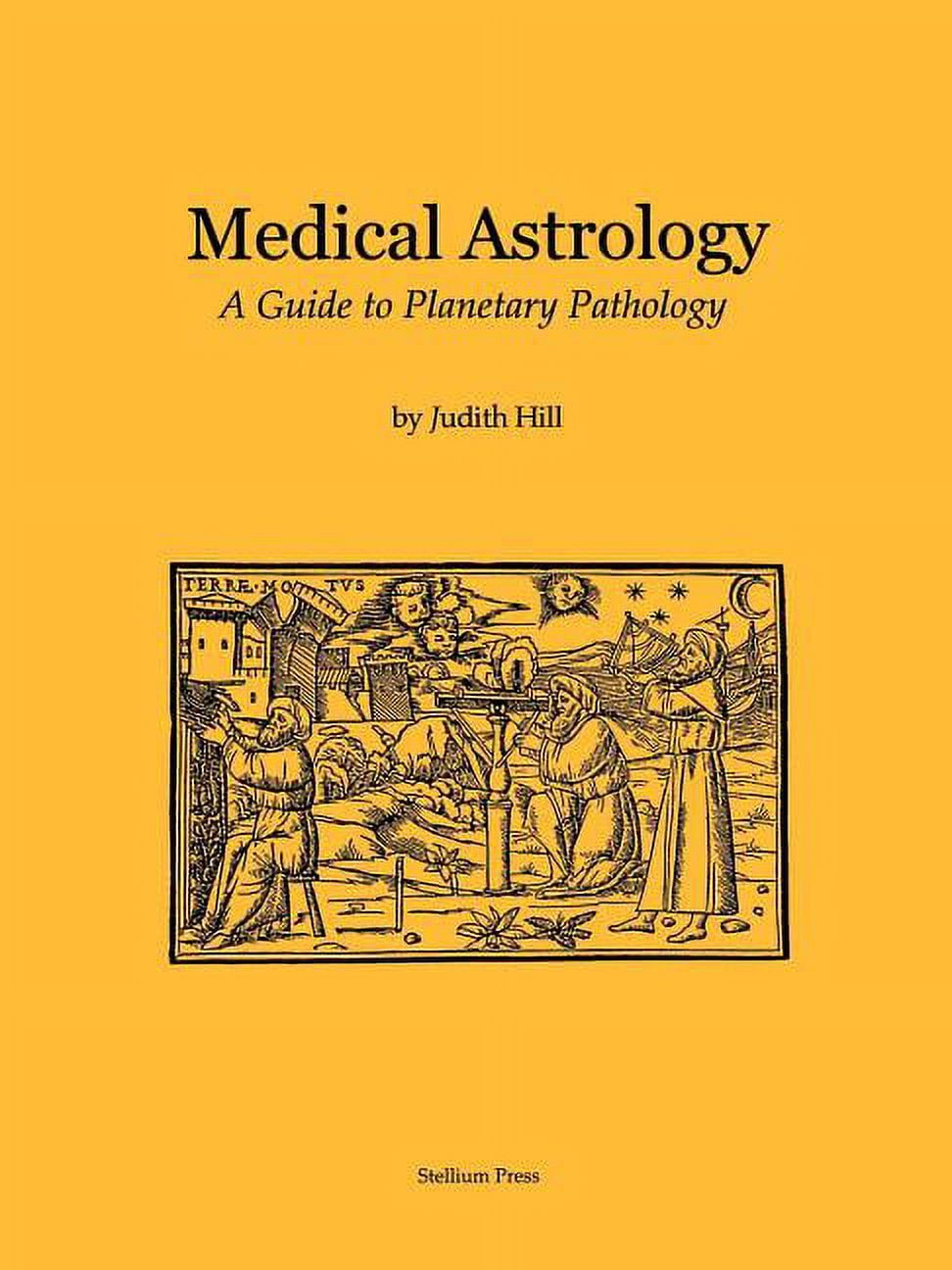 Medical Astrology: Guide to Planetary Pathology Paperback