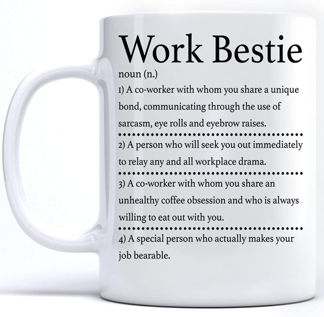 White Ceramic Work Bestie Definition Coffee Mug, 11 Oz