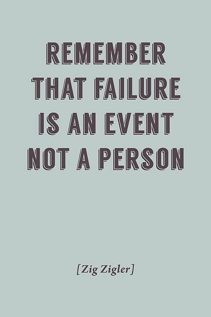 Remember That Failure Is An Event Motivational Poster