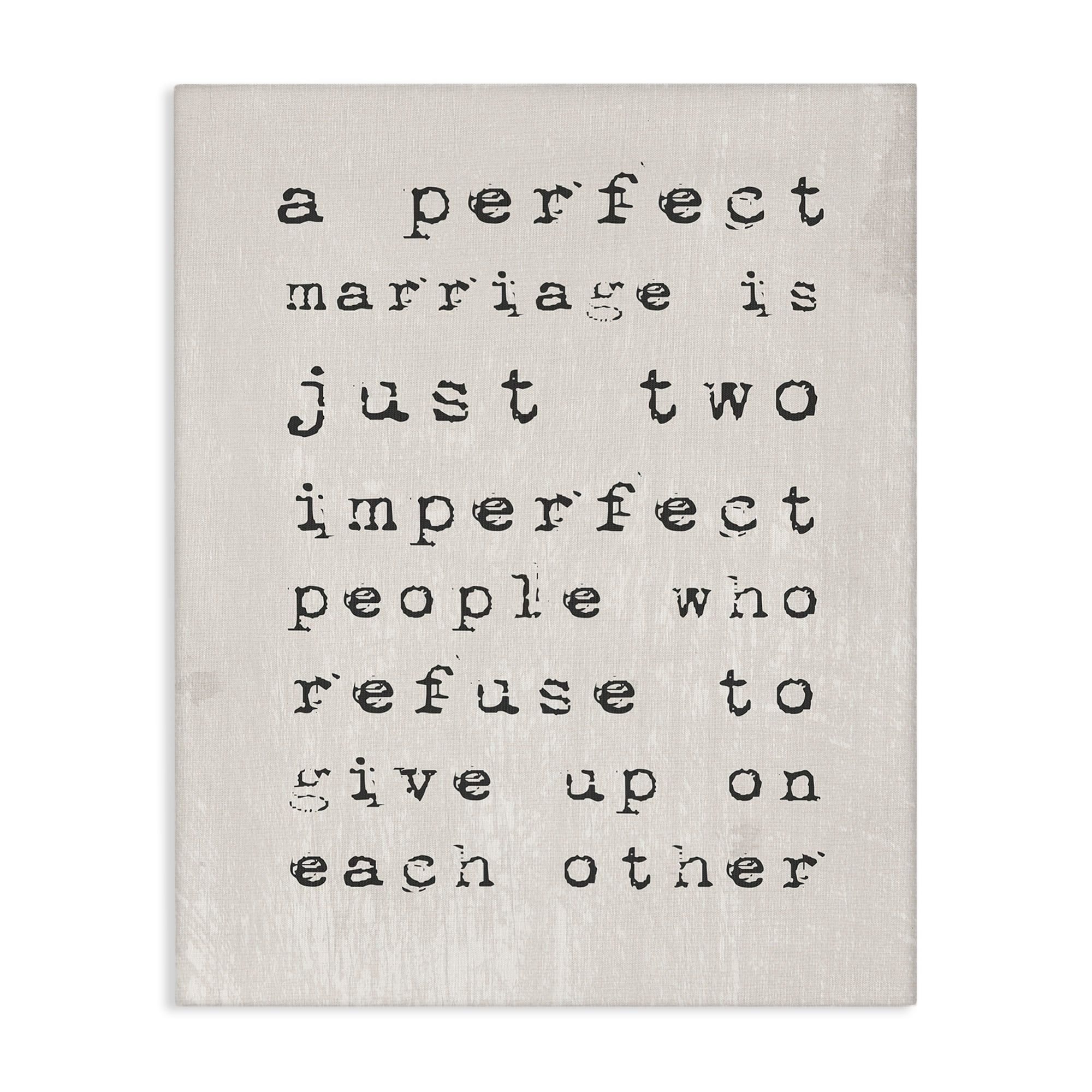 A Perfect Marriage Sentiments Canvas Wall Art 16 x 20