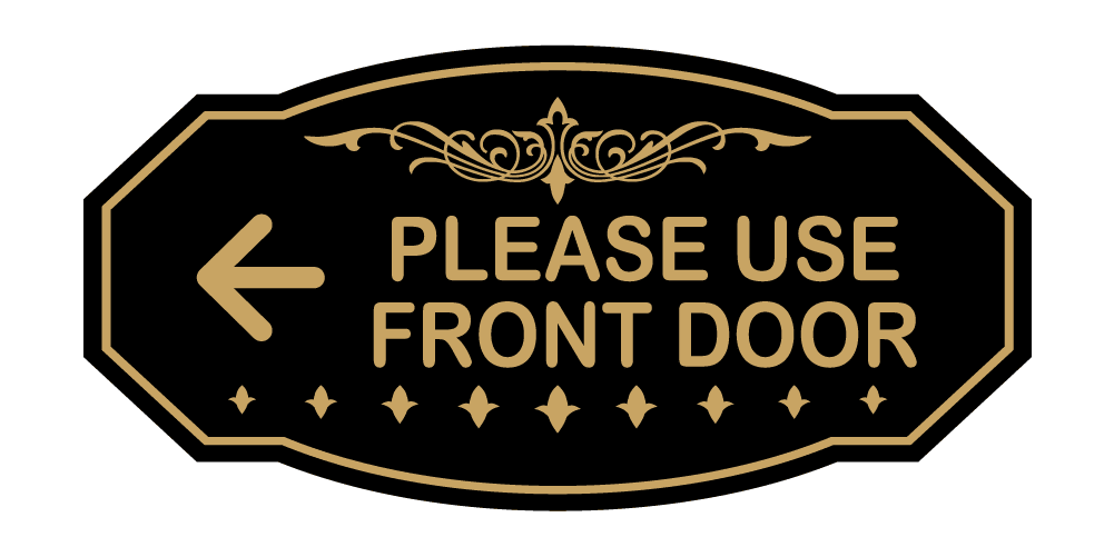 Large Black Gold Victorian Front Door Sign with Left Arrow