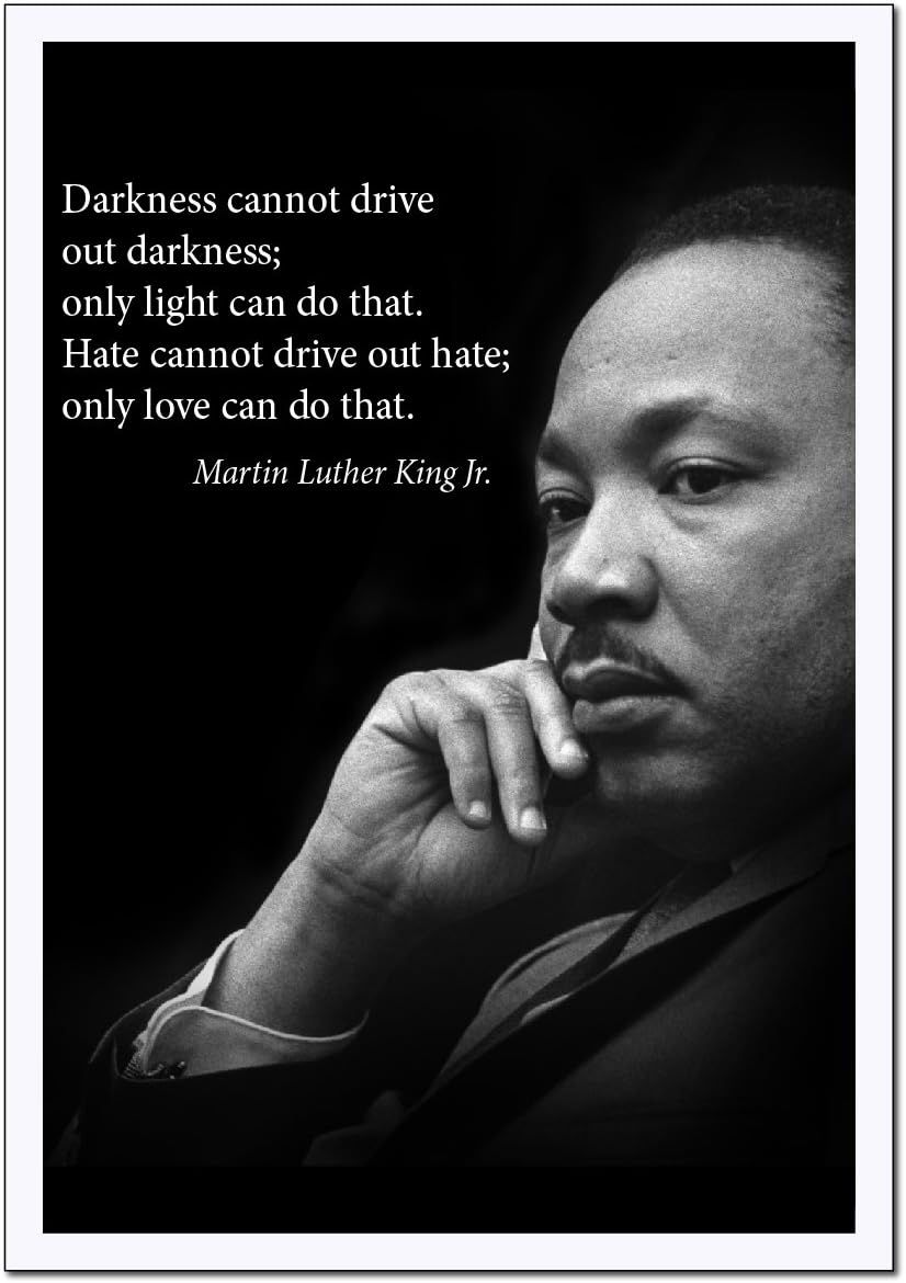 Inspirational Martin Luther King Jr. Quote Black and White Poster 18x24