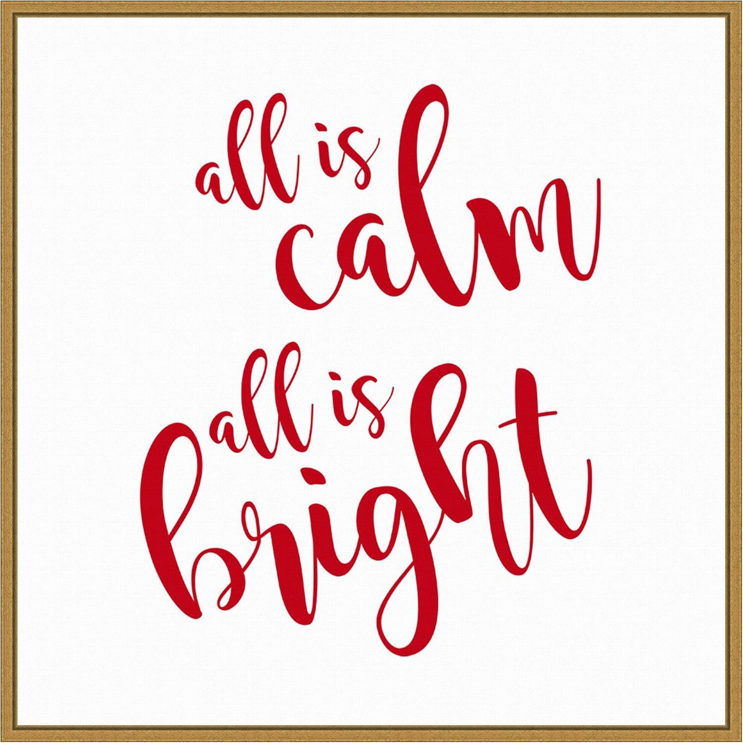 All is Calm Script Red Canvas Art with Gold Frame