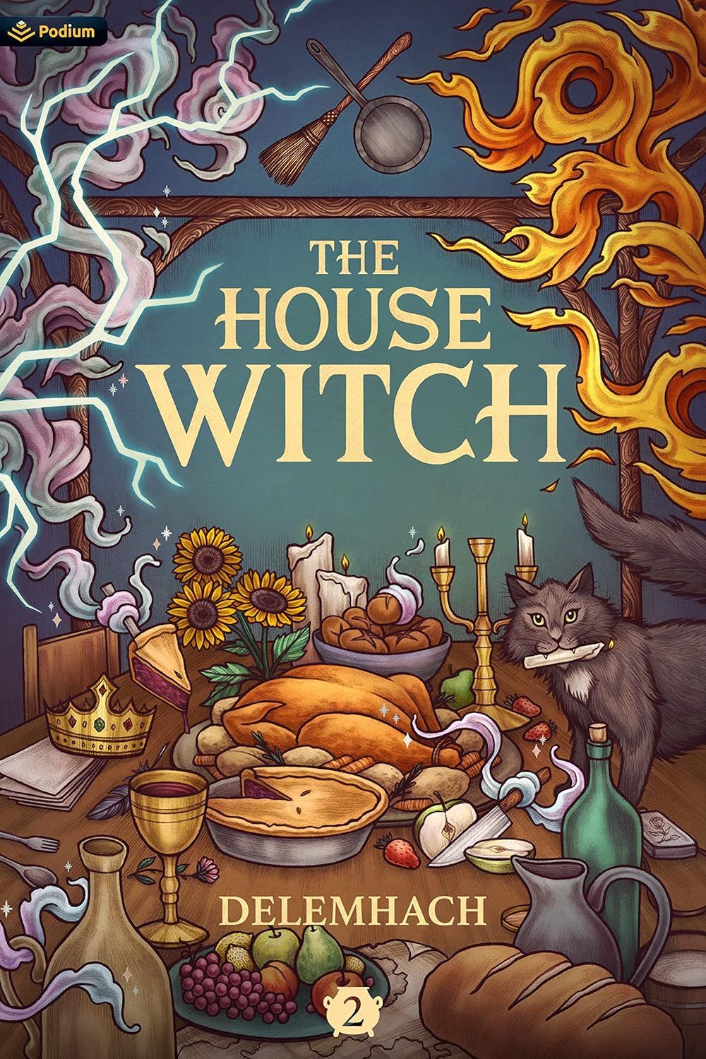 The House Witch 2: Humorous Romantic Fantasy Paperback