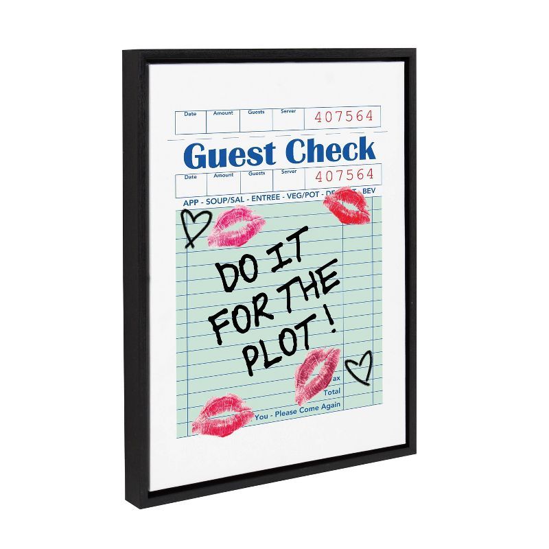 Do It For The Plot Guest Check Canvas Print with Black Frame