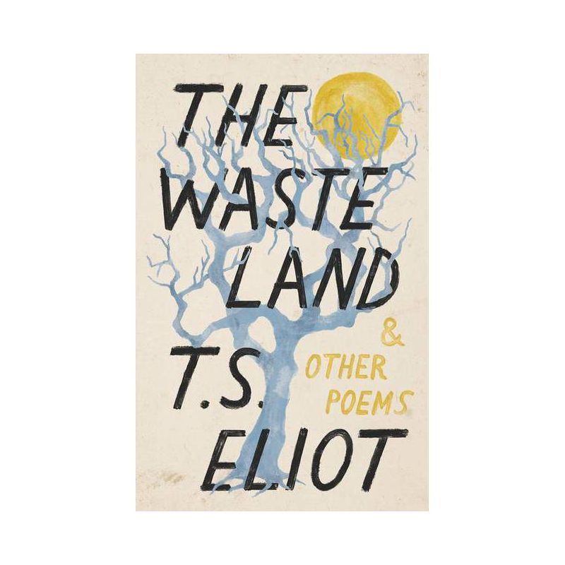 The Waste Land and Other Poems Paperback Edition