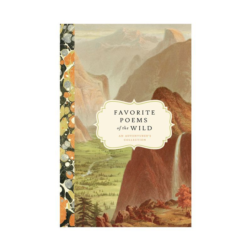 Favorite Poems of the Wild: An Adventurer's Collection Hardcover