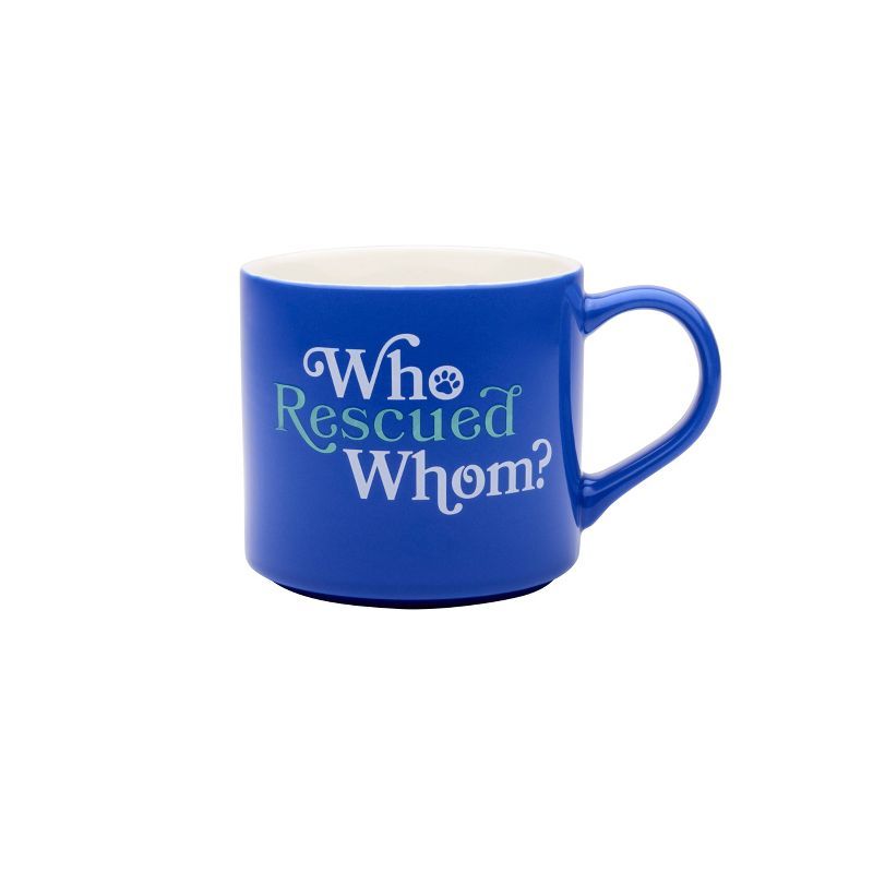 16oz Blue Stoneware 'Who Rescued Whom' Mug