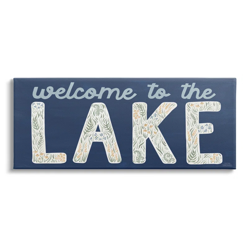Stupell Industries " Welcome Lake Floral Phrase " by Laura Marshall