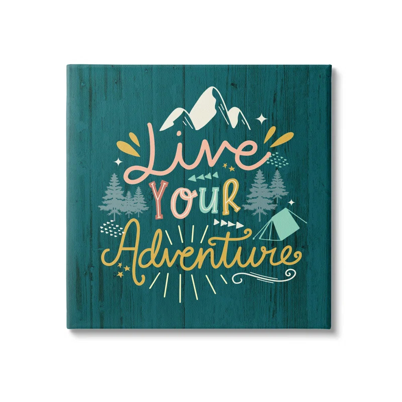 Stupell Industries " Live Your Adventure Ornamented Outdoor Nature Rustic Background " by Louise Allen Designs