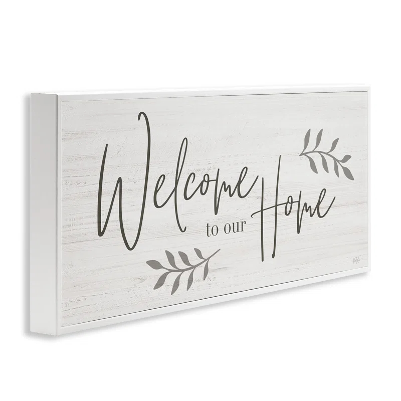 Stupell Industries " Welcome To Our Home Country Sign " by Natalie Carpentieri