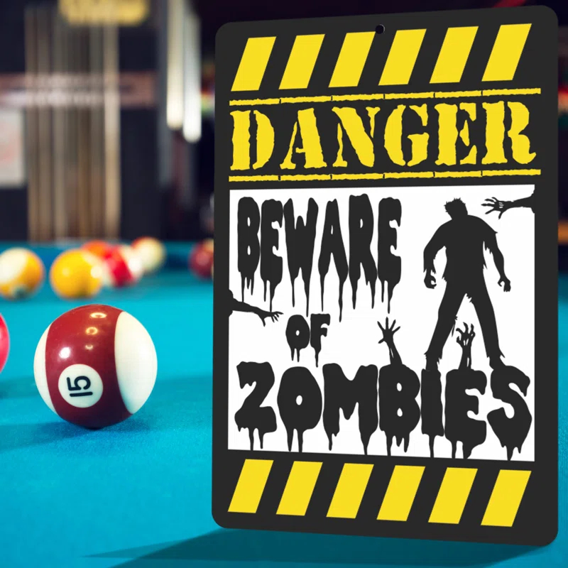 Danger Beware of Zombies Sign