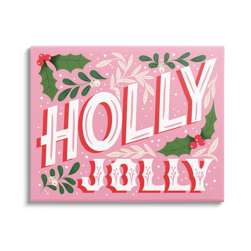 " Bold Pink Holly Jolly Phrase " by The Saturday Evening Post