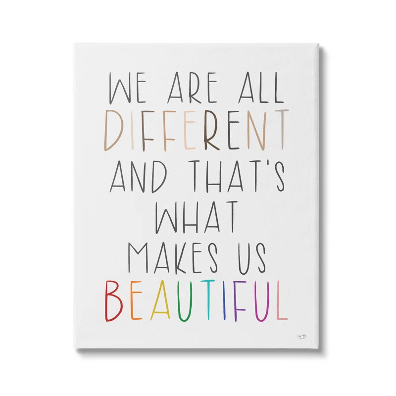 Stupell Industries " Different Is Beautiful Inspirational Quote " by Lux + Me Designs