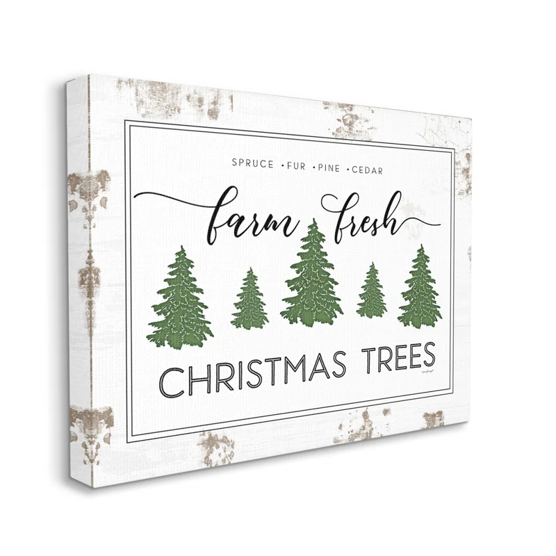 Stupell Industries " Farm Fresh Trees Rustic Sign Christmas Charm " by Jennifer Pugh