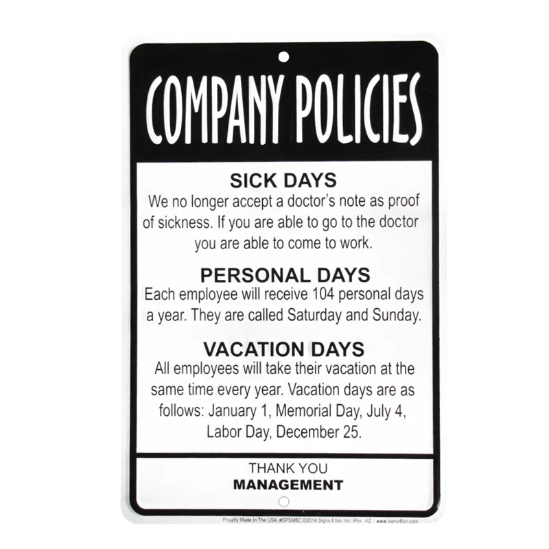 Employees Company Policies Funny Sign - Great Break Room Decor