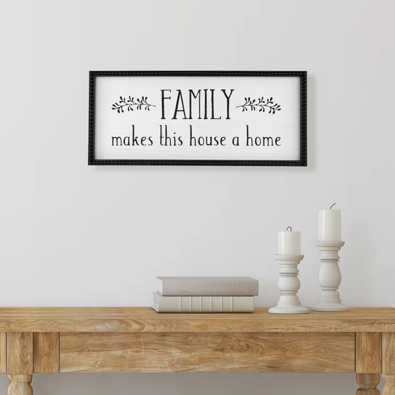 Northlight Seasonal Family Makes This House A Home Framed Wall Art - 23.75"