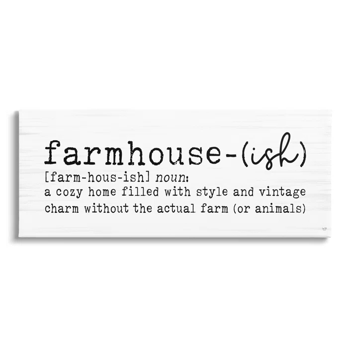Stupell Industries " Farmhouse-Ish Playful Definition Sign Birch Pattern " by Lux + Me Designs