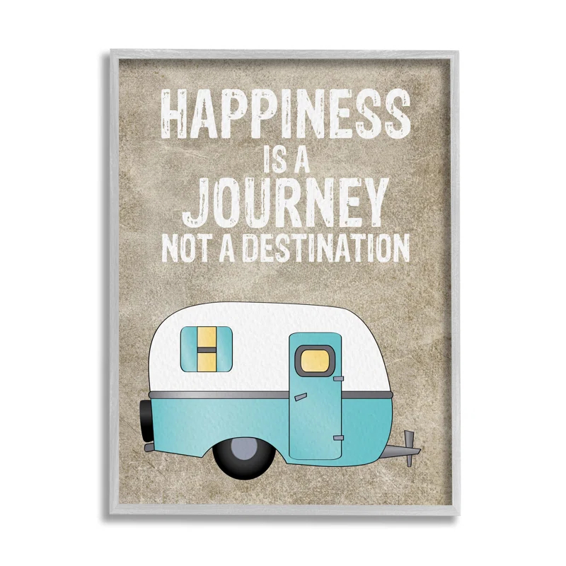Stupell Industries " Happiness Is A Journey Inspirational Adventure Quote " by Amy Brinkman
