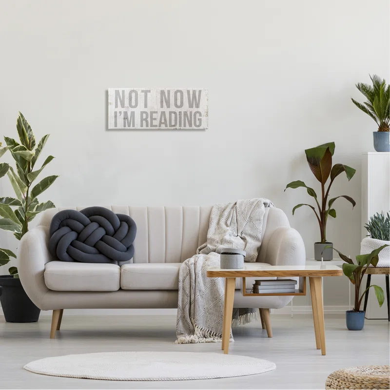 Stupell Industries " Not Now I'm Reading Rustic Book Lover Phrase " by Daphne Polselli