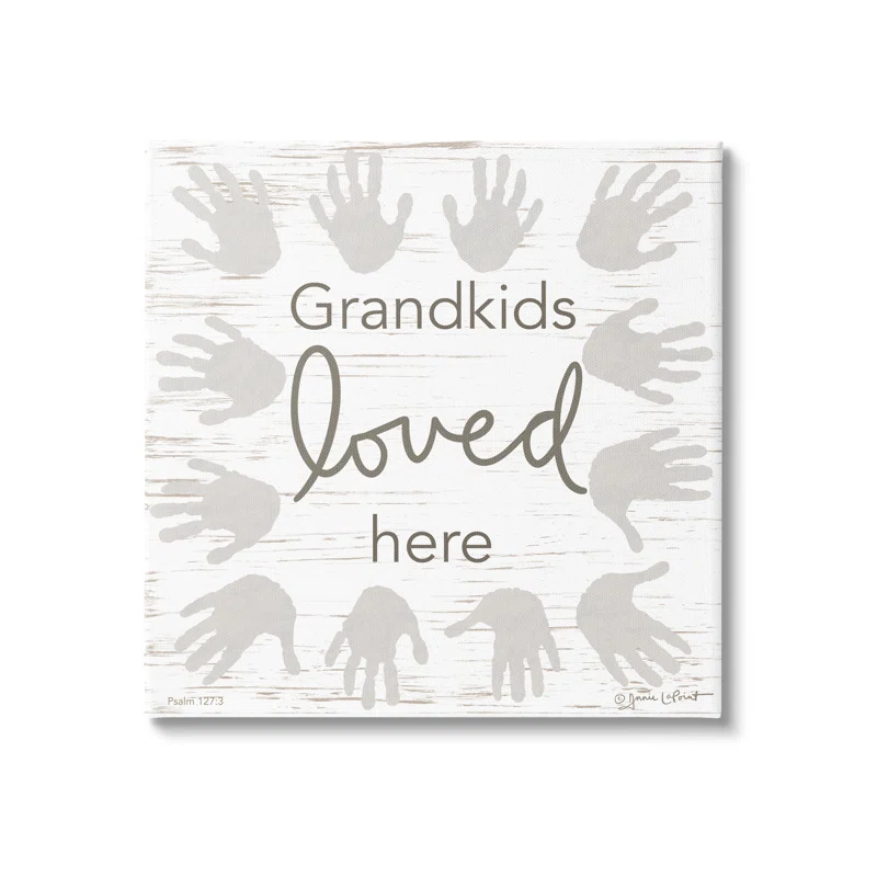 Stupell Industries " Grandkids Loved Here Fun Family Grandparents Handprints " by Annie LaPoint
