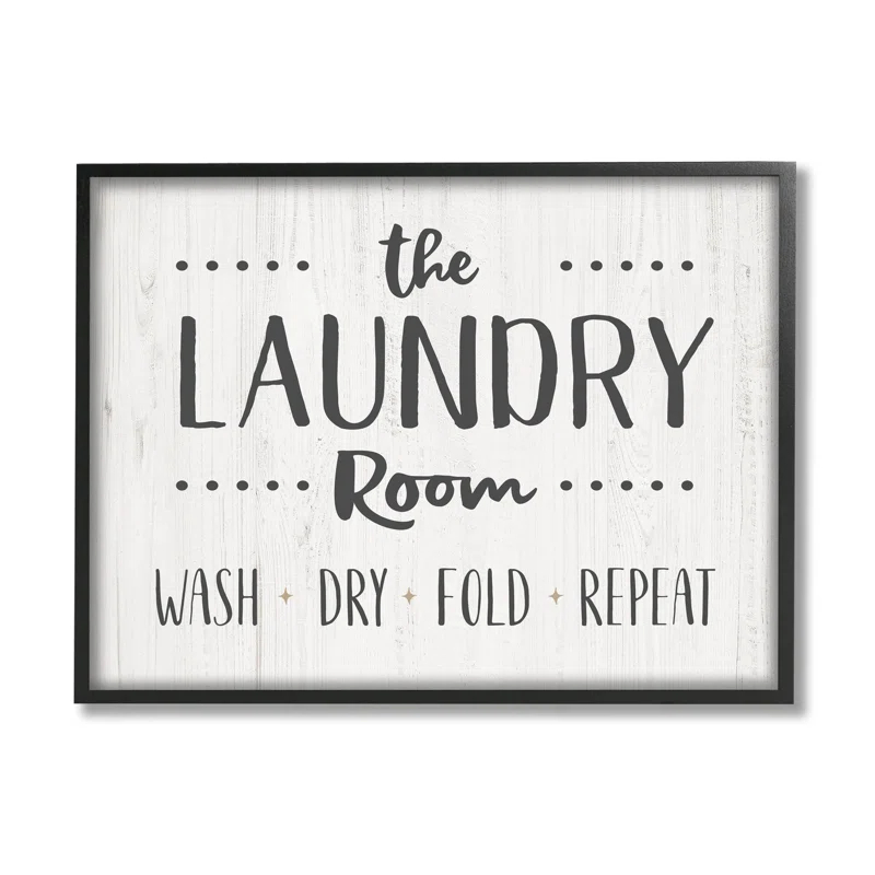 Stupell Industries " Laundry Room Wash Dry Fold Repeat " by CAD