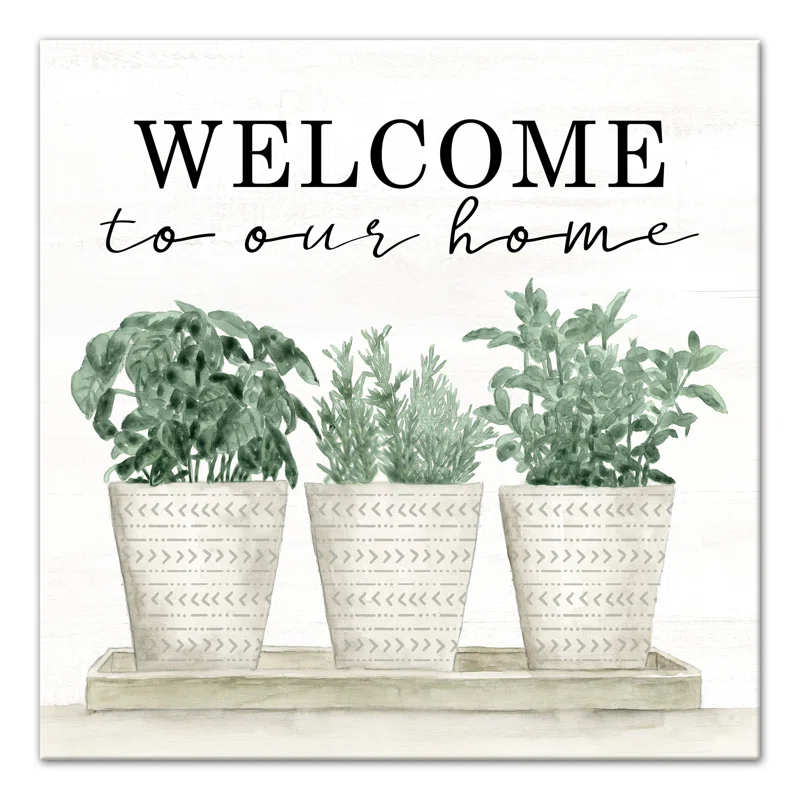 " Welcome To Our Home "