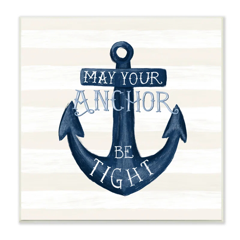 Stupell Industries " Striped Anchor Phrase Nautical Beach Illustration " by Raquel Maciel