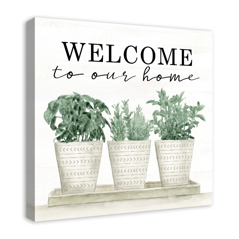 " Welcome To Our Home "