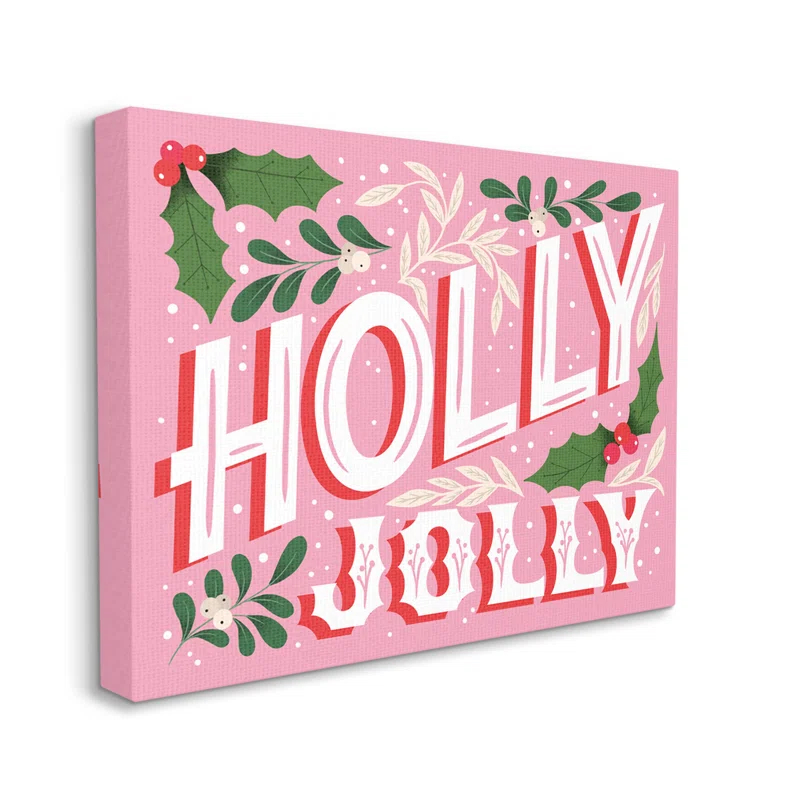 " Bold Pink Holly Jolly Phrase " by The Saturday Evening Post