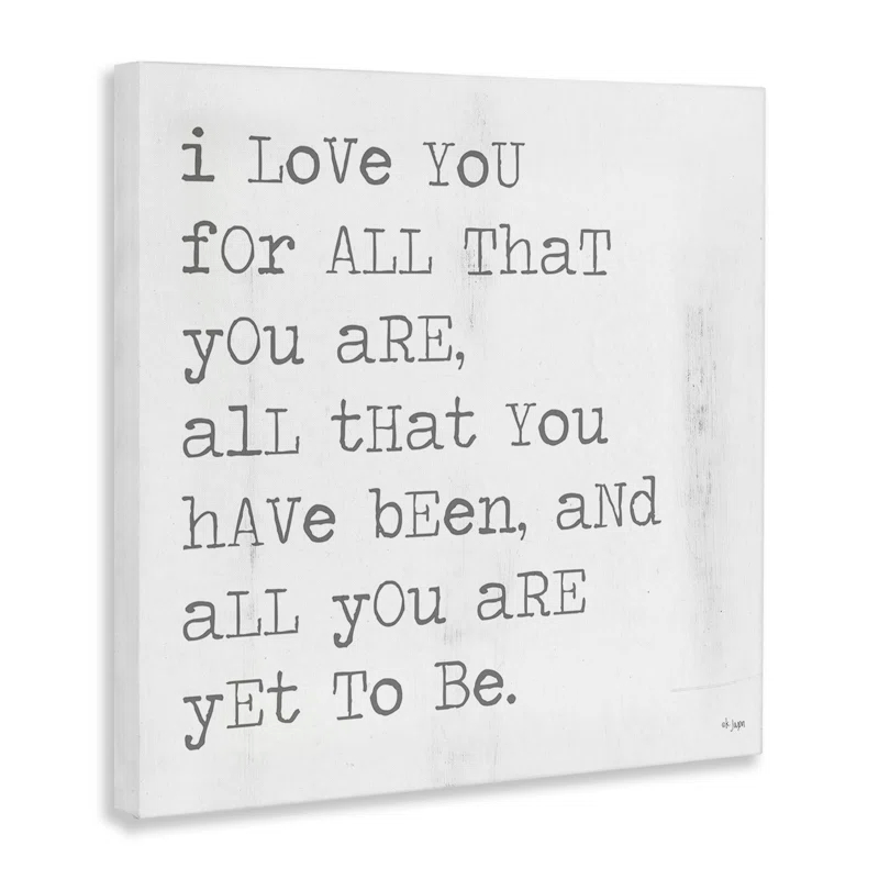 Stupell Industries I Love You for All That You Are by JAXN BLVD - Textual Art Print
