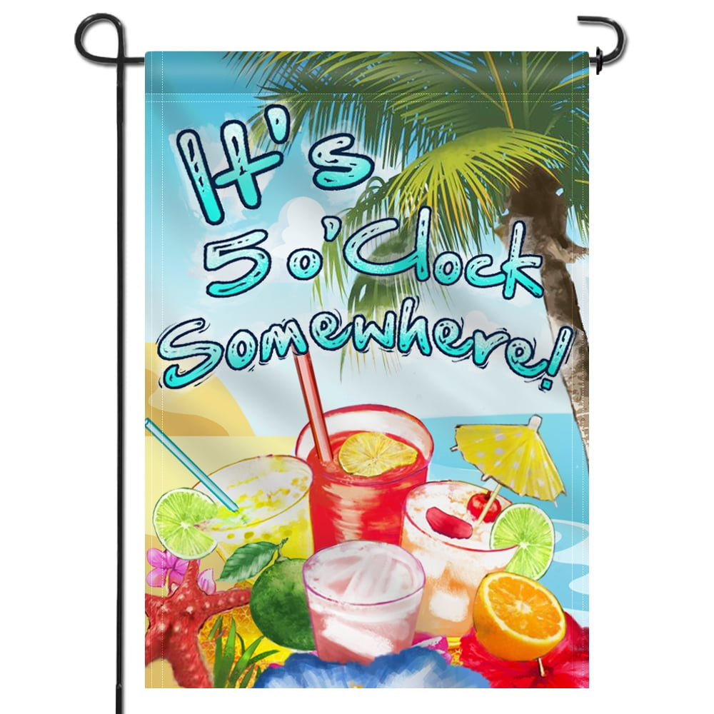 ANLEY [Double Sided] Premium Garden Flag, It's 5 o'Clock Somewhere Decorative Garden Flags - Weather Resistant & Double Stitched - 18 x 12.5 Inch