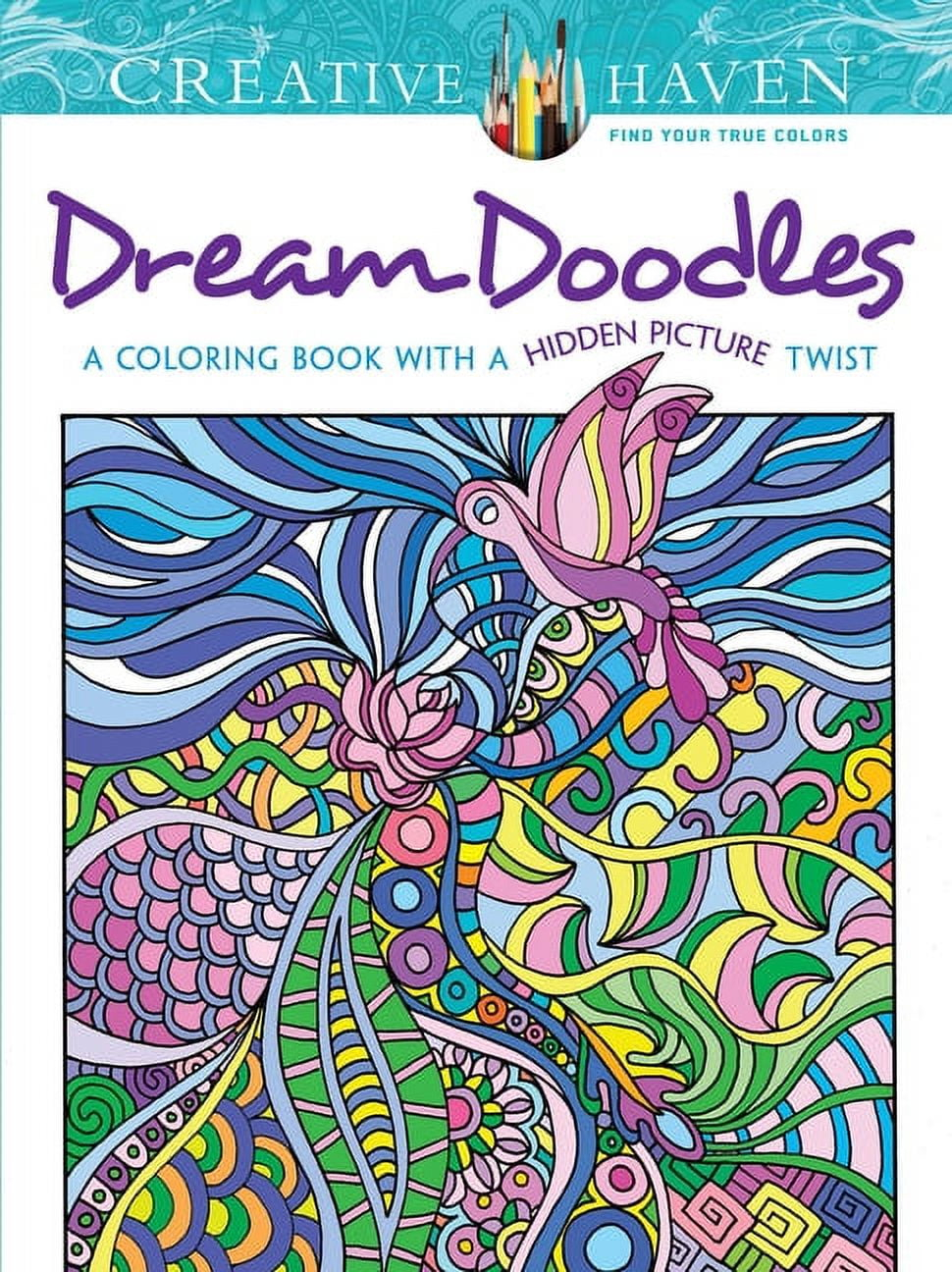 Creative Haven Dream Doodles - (Adult Coloring Books: Calm) by  Kathy Ahrens (Paperback)