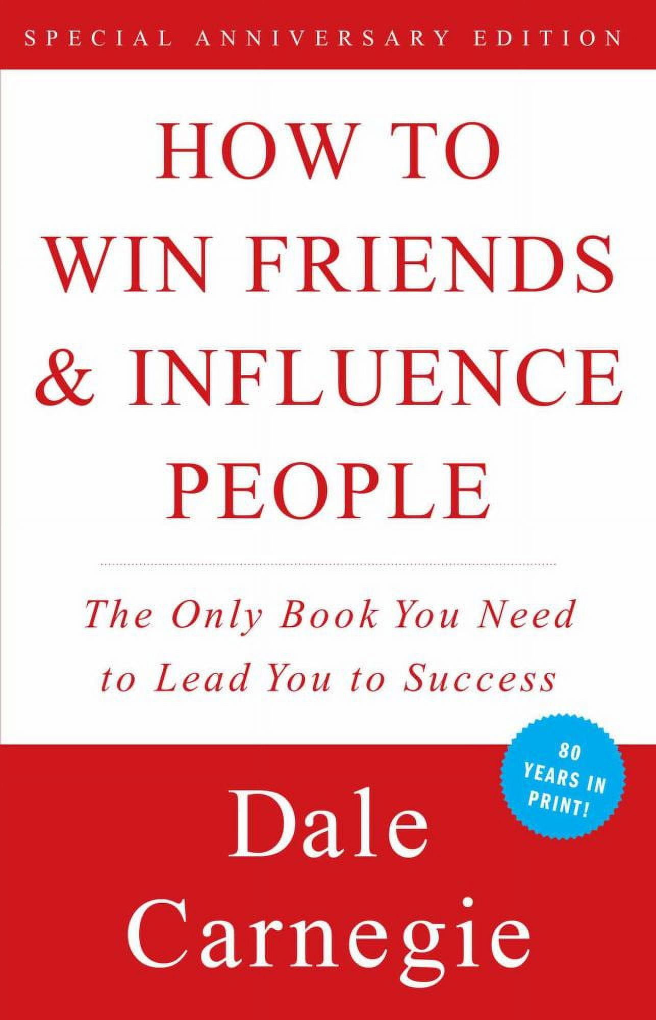 How To Win Friends And Influence People 07/20/2015 Self Improvement - By Dale Carnegie ( Paperback )