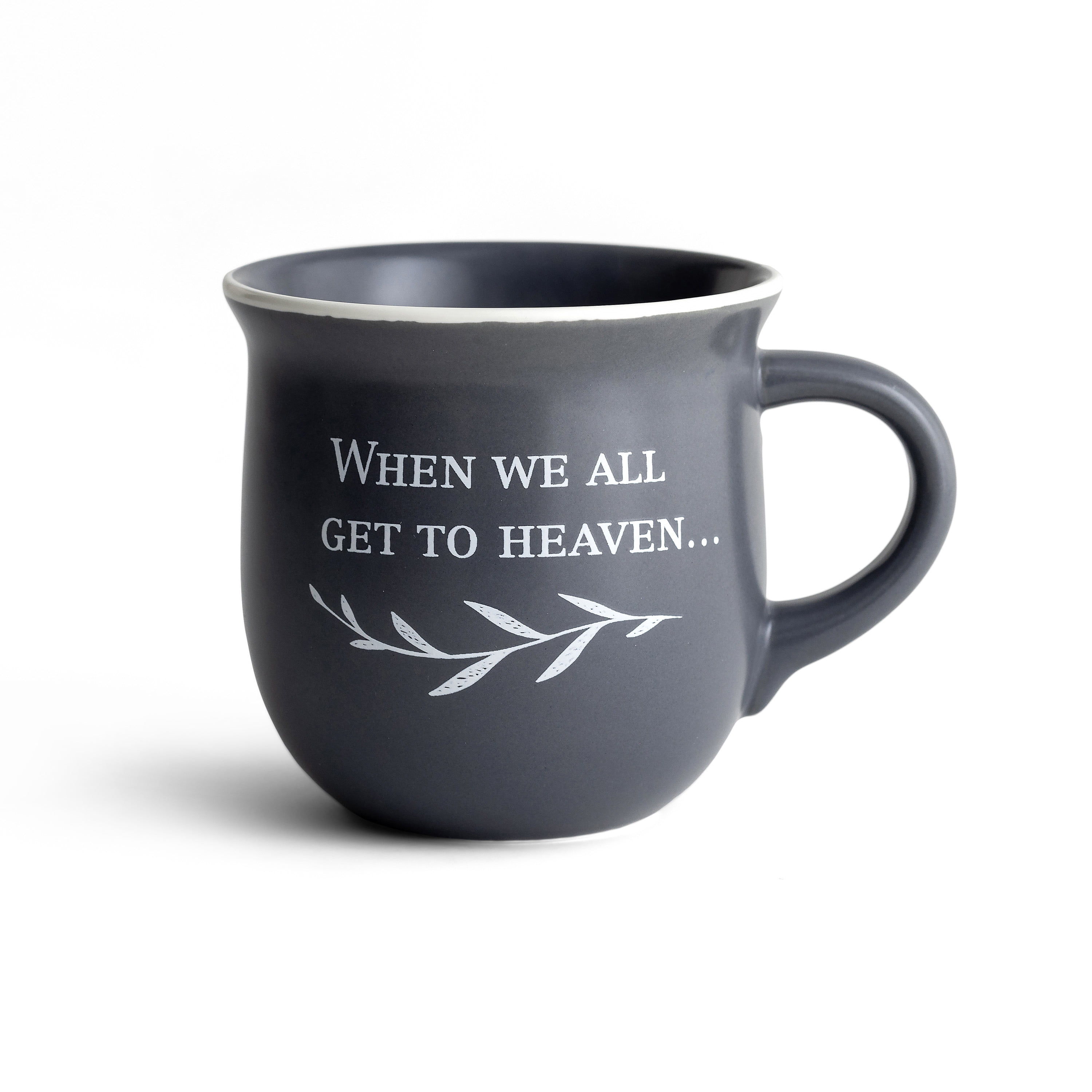 DaySpring - When We All Get to Heaven Ceramic Coffee Mug, 14oz, Gray