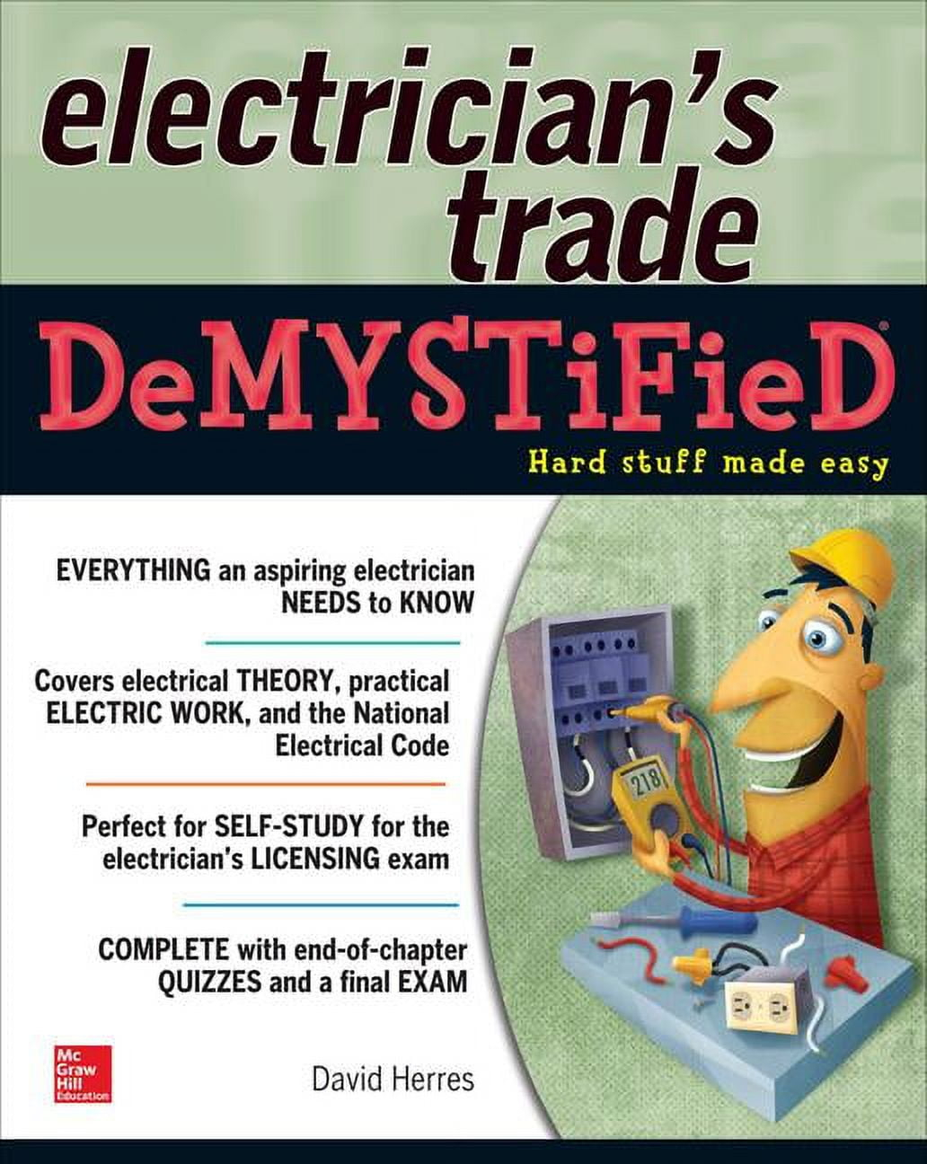 Demystified: The Electrician's Trade Demystified (Paperback)