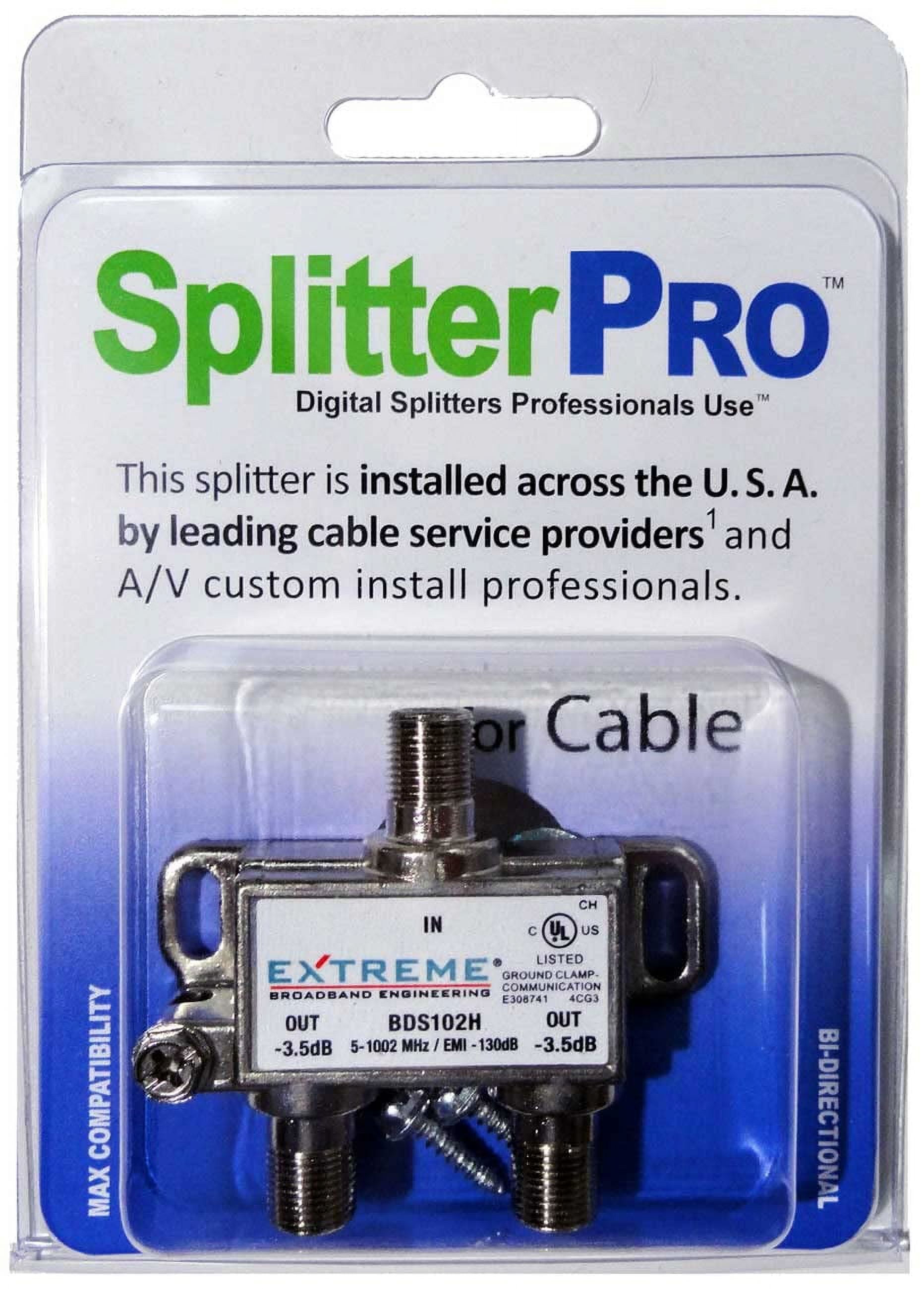 - Digital Splitters Professionals Install Every Day Across The U. S. A. 2-Way Coaxial Cable Splitter, 1 GHz