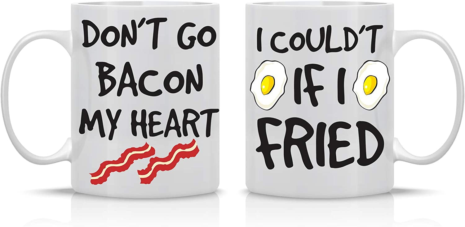 Don't Go Bacon My Heart, Could't If I Fried - Funny Couple Mug - (2) 11OZ Coffee Mug - Funny Mug Gift Set - Mugs For Husband and Wife His And Her Gifts - By