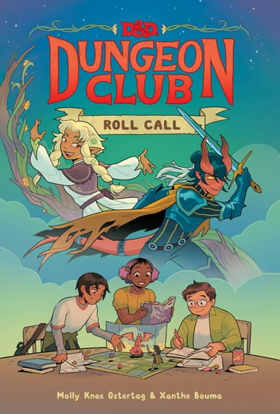 Dungeons & Dragons: Dungeon Club: Roll Call - by  Molly Knox Ostertag (Hardcover)