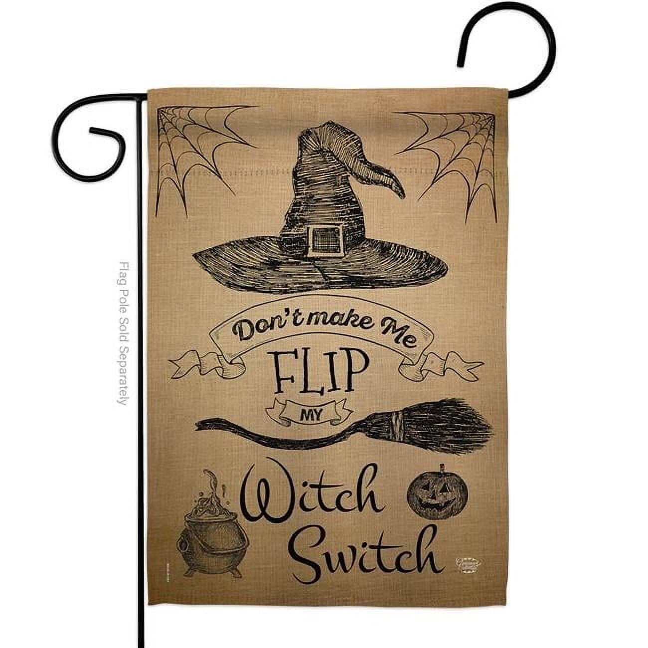 Flip My Witch Switch Garden Flag Halloween 13 X18.5 Double-Sided Yard Banner