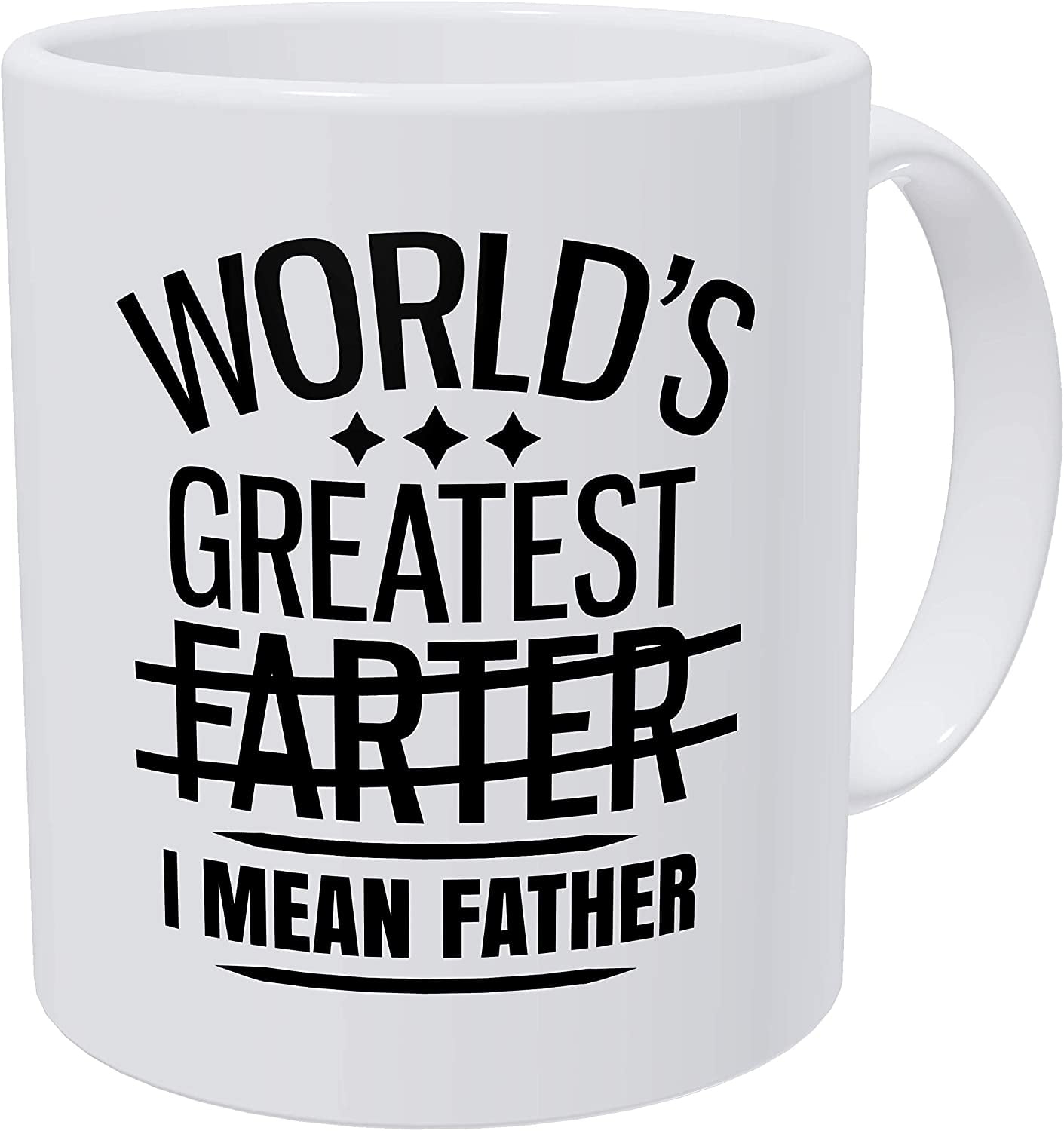 Funny Best Dad Coffee Mug, World's Greatest F, I Mean Father, Best Cute Birthday Gifts for Dad Cup White, 11 Oz