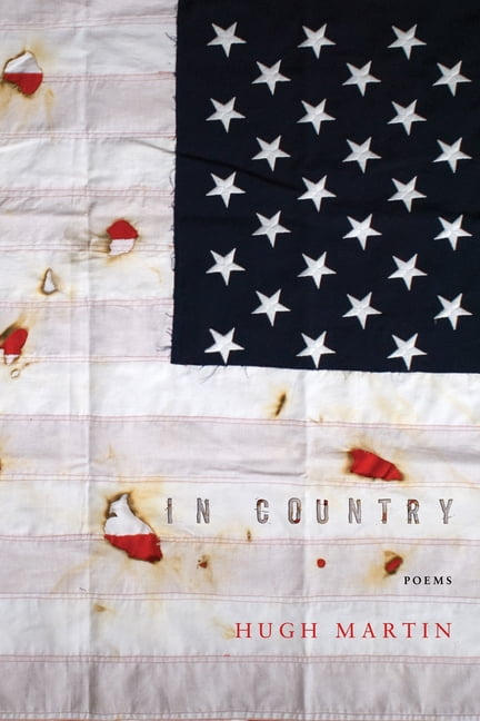 In Country - by  Hugh Martin (Paperback)