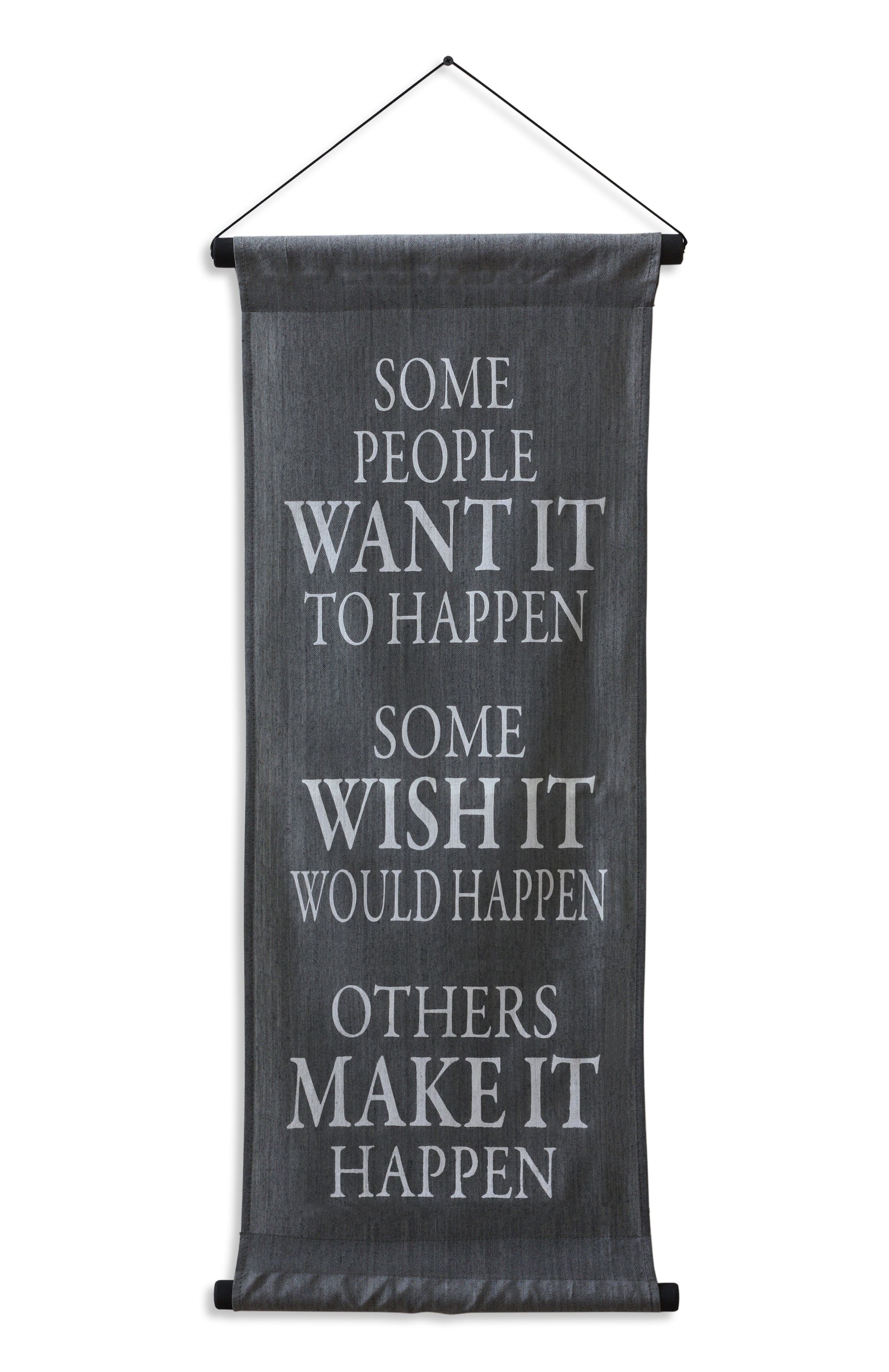 Inspirational Wall Decor Banner, Inspiring Quote Scroll, Motivational Message, Thought Saying Tapestry Want It, Wish It, Make It 32" x 14" - Grey