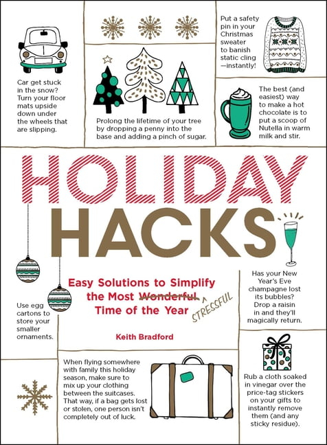 Holiday Hacks - by Keith Bradford (Paperback)