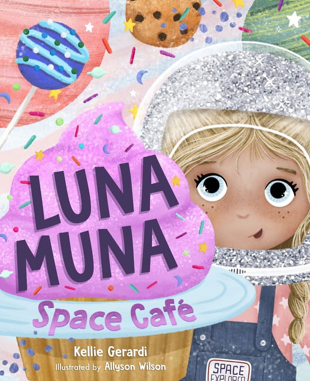 Luna Muna: Space Café - by  Kellie Gerardi (Hardcover)