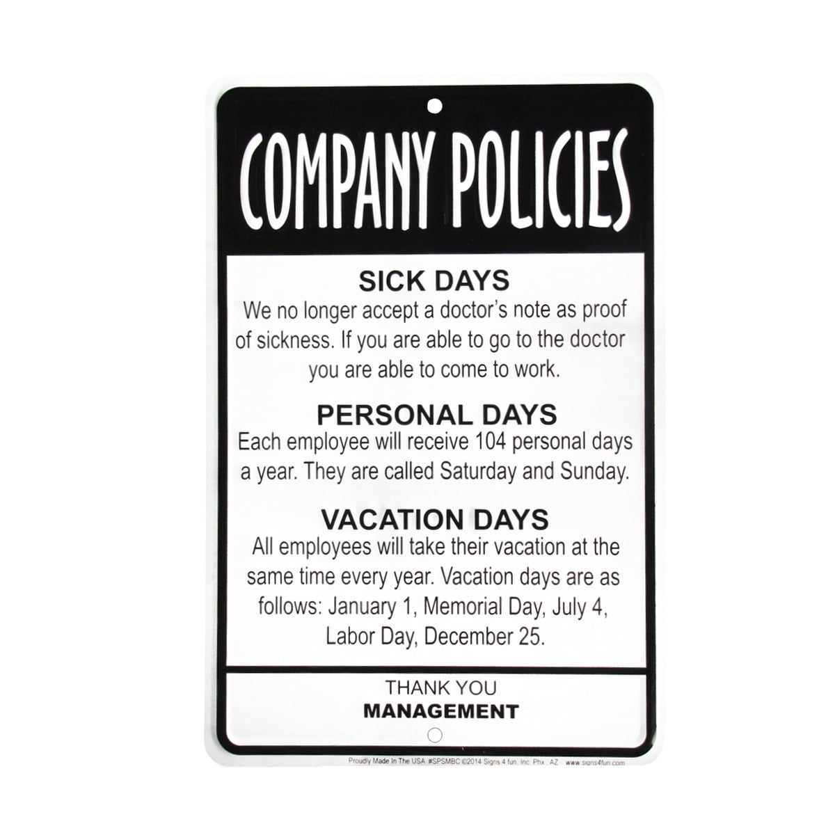 Employees Company Policies Funny Sign - Great Break Room Decor