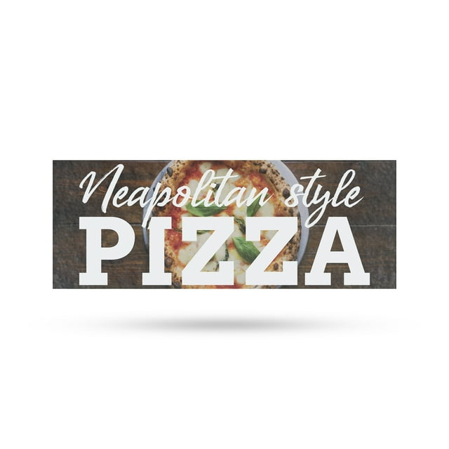 Neapolitan Pizza Banner Sign 18 Inch x 48 Inch | 13 oz Vinyl with Metal Grommets | Heavy-Duty Single-Sided Outdoor Durable Printed High-Quality Weatherproof | Made in the USA