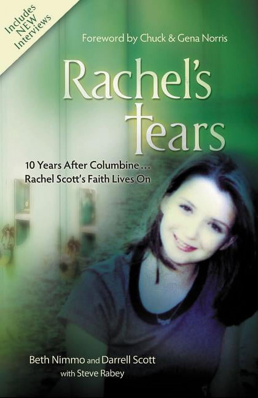 Rachel's Tears: 10th Anniversary Edition - 10th Edition by  Beth Nimmo & Darrell Scott (Paperback)